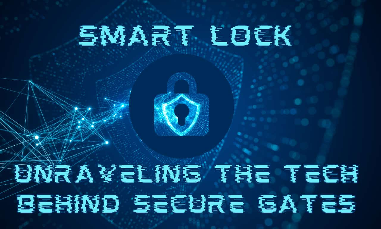 What is smart lock?